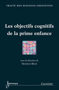 Objets Cognitifs De La Prime Enfance : Action Et Connaissance