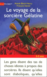 Le Voyage De La Sorciere Gelatine