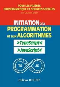 Initiation à la programmation et aux algorithmes avec TypeScript/JavaScript