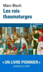 Les rois thaumaturges
