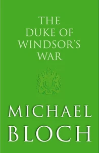 The Duke of Windsor's War