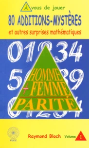 80 Additions-Mysteres Et Autres Surprises Mathematiques