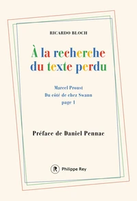 A la recherche du texte perdu