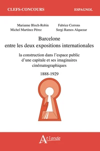 Barcelone entre les deux expositions internationales
