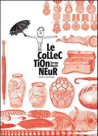 Le collectionneur