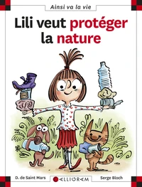 Lili Veut Proteger La Nature