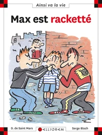 Max est racketté