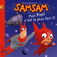 Mon papa c'est le plus fort !