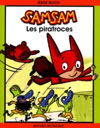 Samsam Tome 7 : Les Piratroces