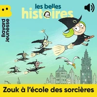 Zouk à l'école des sorciers