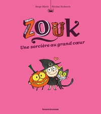 Zouk une sorcière au grand coeur