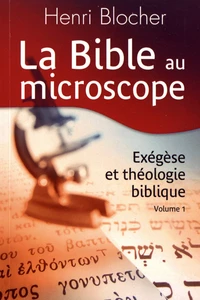 La Bible au microscope