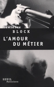 L'amour du métier