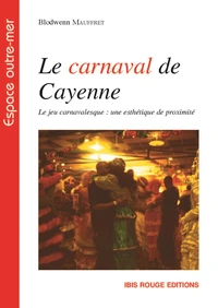 Le carnaval de Cayenne