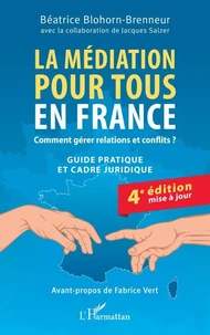 La médiation pour tous en France