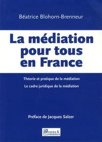 La médiation pour tous en France