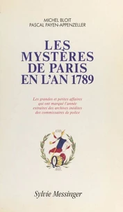 Les Mystères de Paris en l'an 1789
