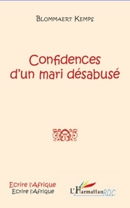  Blommaert Kemps - Confidences d'un mari désabusé.