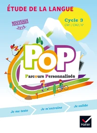 Etude de la langue, Cycle 3 CM1/CM2/6e, POP Parcours personnalisés