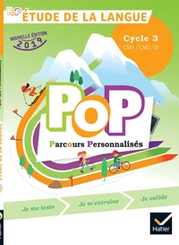 Français Cycle 3 CM1-CM2-6e Pop Etude de la langue