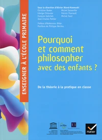 Pourquoi et comment philosopher avec des enfants ?