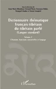 Dictionnaire thématique français-tibétain du tibétain parlé (langue standard)