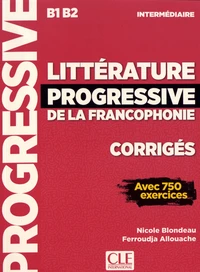 Littérature progressive de la francophonie B1 B2 intermédiaire