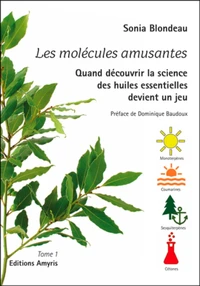 Les molécules amusantes