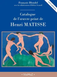 Catalogue de l'oeuvre peint de Henri Matisse