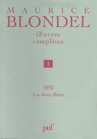 Oeuvres complètes / Maurice Blondel