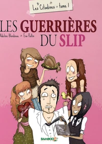 Les guerrières du slip