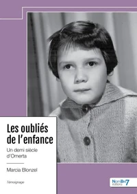 Les oubliés de l'enfance