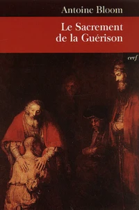 Le Sacrement De La Guerison
