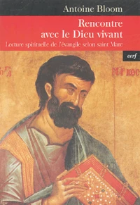 Rencontre avec le Dieu vivant