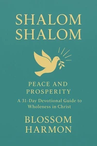 Shalom Shalom: Peace and Prosperity