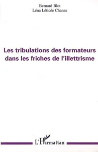 Les tribulations des formateurs dans les friches de l'illettrisme