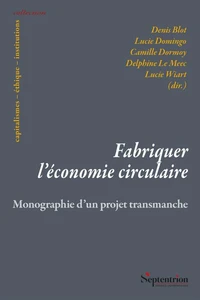 Fabriquer l'économie circulaire