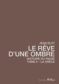 Le rêve d'une ombre