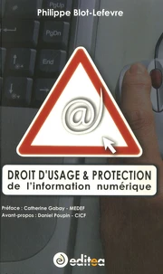 Droit d'usage & Protection de l'information numérique