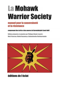 La Mohawk Warrior Society