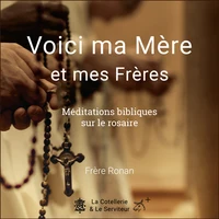 Voici ma mère et mes frères