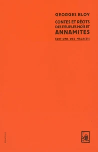 Contes et récits des peuples moïs et annamites