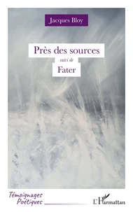 Près des sources