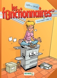  Bloz - Les fonctionnaires Tome 11 : Restons zen !.