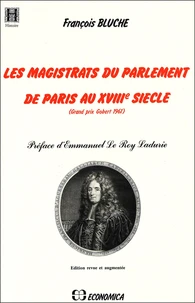 Les Magistrats du Parlements de Paris au XVIIIe siècle