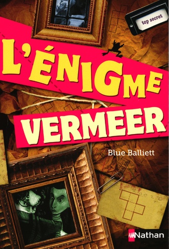 Blue Balliet - L'énigme Vermeer.