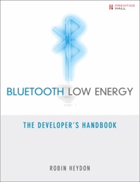 Bluetooth Low Energy - The Developer's Handbook.