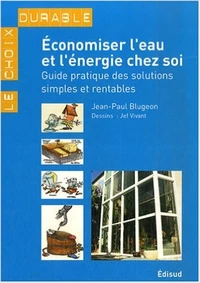 Economiser l'eau et l'énergie chez soi