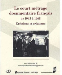 Le court métrage documentaire français de 1945 à 1968