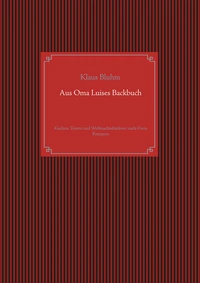 Aus Oma Luises Backbuch
